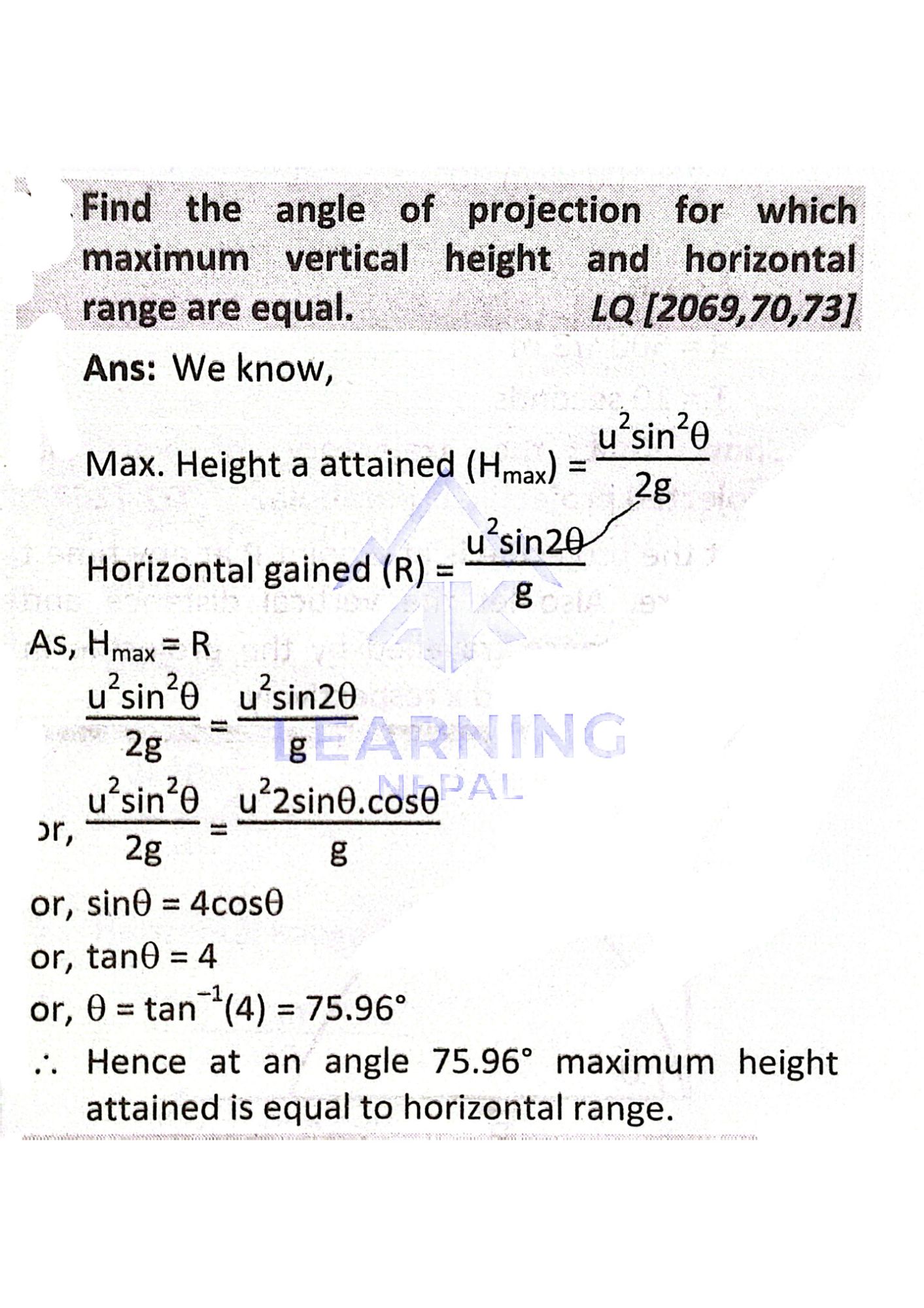 Tum likho find the angle of projection for which maximum vertical height and horizontal range are equal