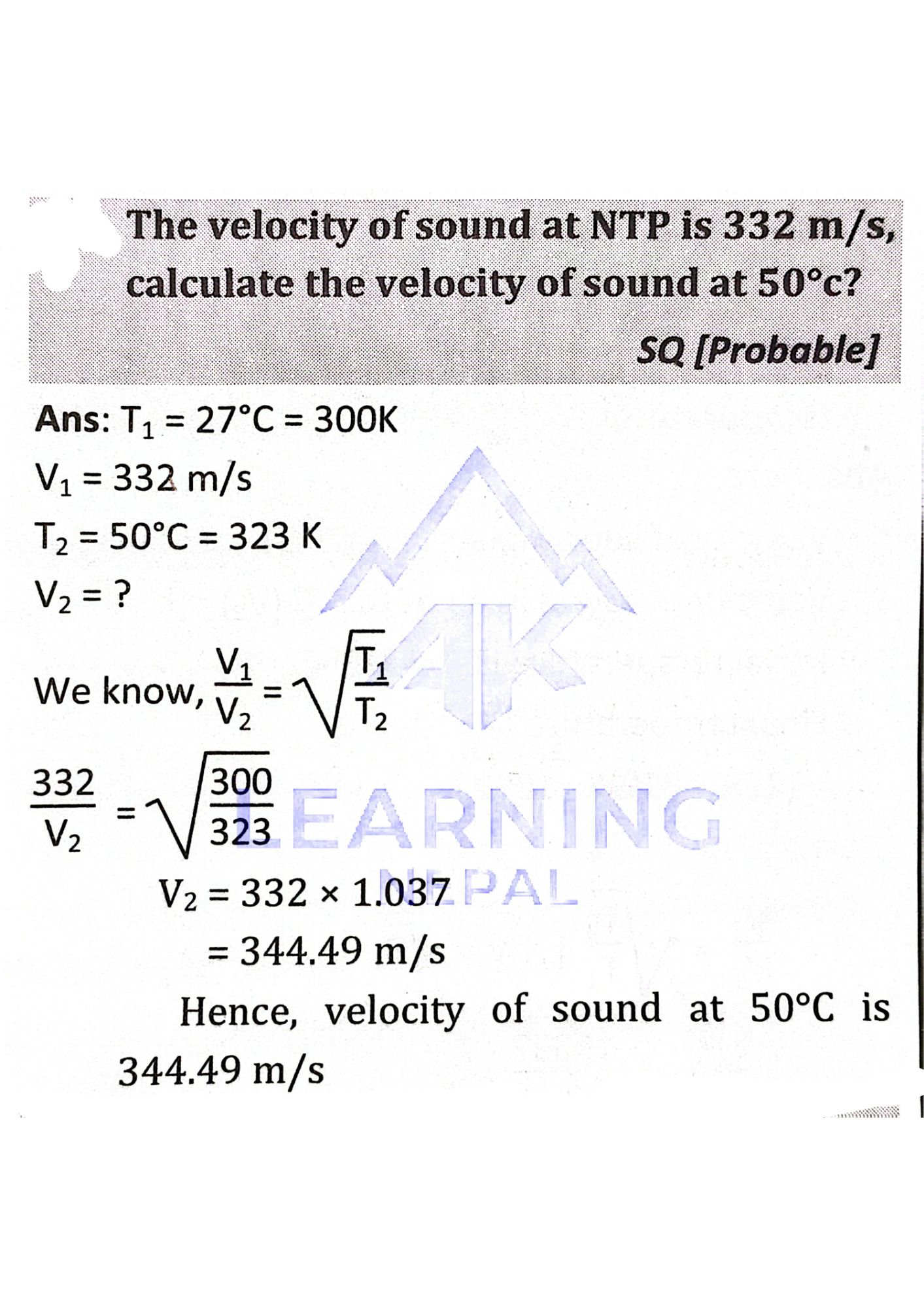 The velocity of sound at NTP is 332 m s⁻¹ calculate the velocity of sound at 50°C